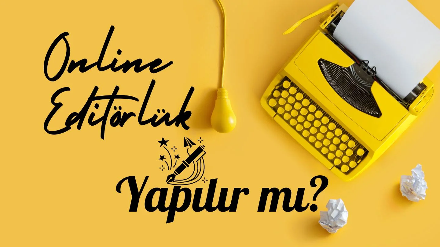 Yeni Trend Meslek - Online Editörlük